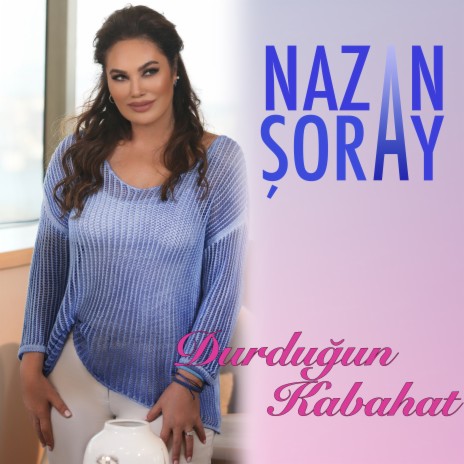 Durduğun Kabahat | Boomplay Music