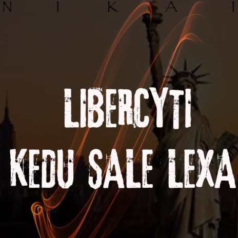 Libercyti kedu sale lexa | Boomplay Music