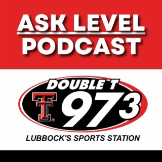 Ask Level Episode 25 (Audio Only): Red Raiders Win, Big 12 Future, Pac 12 Unrest, Best Super Bowl Foods