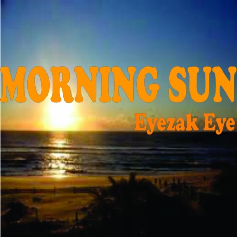 Morning Sun | Boomplay Music