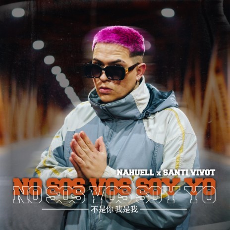 No Sos Vos Soy Yo ft. SANTI VIVOT | Boomplay Music