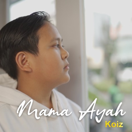 Mama Ayah | Boomplay Music