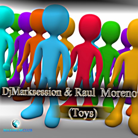 Toys ft. Raul Iglesias | Boomplay Music