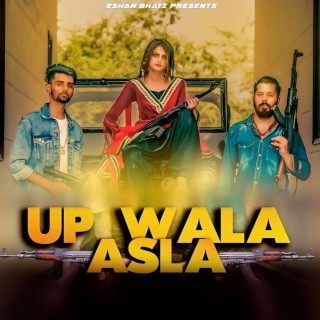 Up Wala Asla