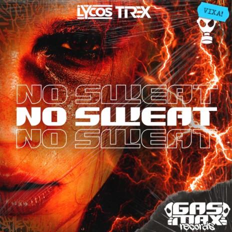 No Sweat ft. Tirex | Boomplay Music