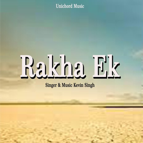 Rakha Ek | Boomplay Music