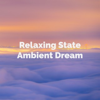 Ambient Dream