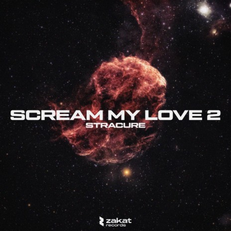 Scream My Love 2 | Boomplay Music