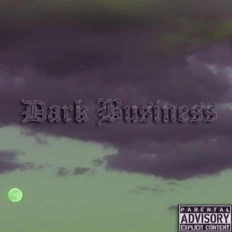 Dark Business | Boomplay Music