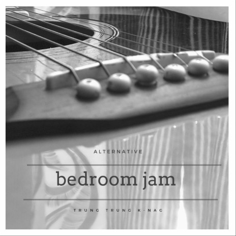 Bedroom jam