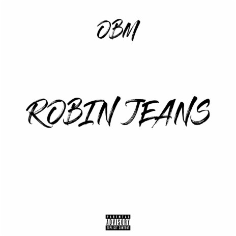 ROBIN JEANS | Boomplay Music
