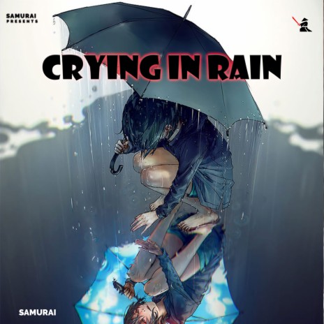 Crying In Rain | Boomplay Music