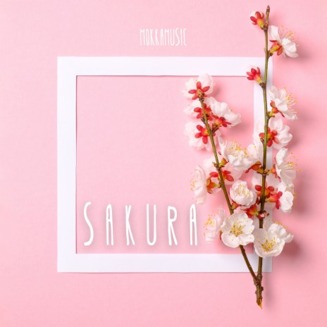 Sakura | Boomplay Music