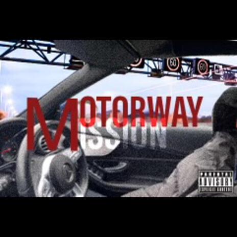 Motorway Missions | Boomplay Music