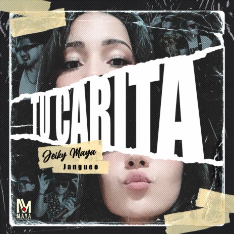 Jeiky Maya Tu carita Lyrics Boomplay