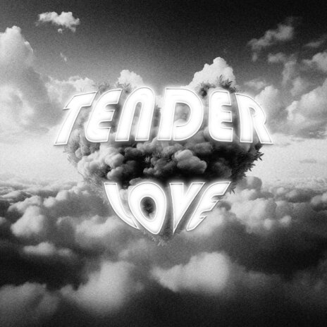 Tender Love | Boomplay Music