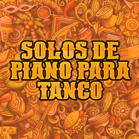 Música de Fondo para el Tango