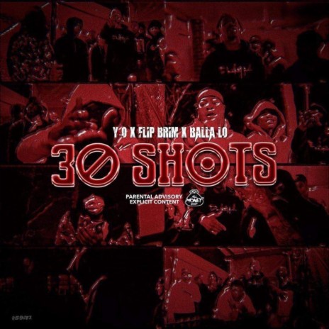 30 Shots ft. Flip Brim & Balla Lo | Boomplay Music