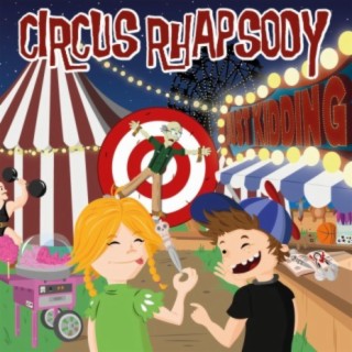 Circus Rhapsody