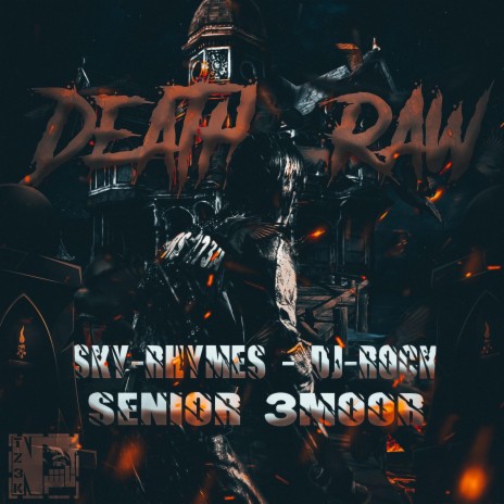 S3 | Death Raw ft. SkyRhymes & DjRock | Boomplay Music