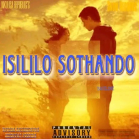 ISILILO SOTHANDO | Boomplay Music