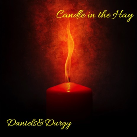 Candle in the Hay | Boomplay Music