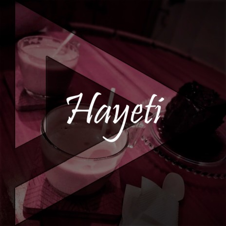 Hayeti | Boomplay Music