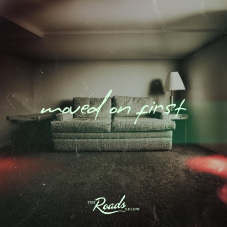 Moved On First | Boomplay Music