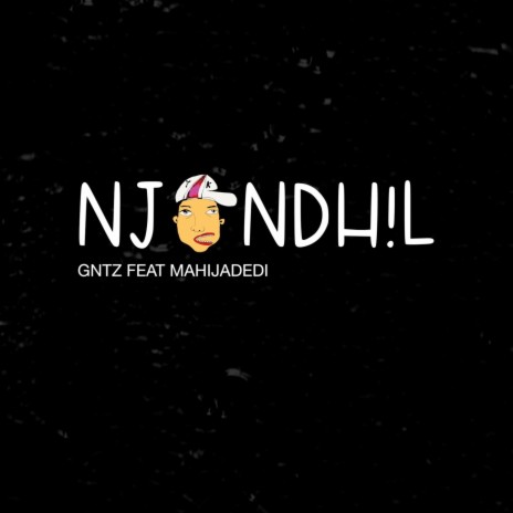 Njondhil ft. Mahijadedi | Boomplay Music