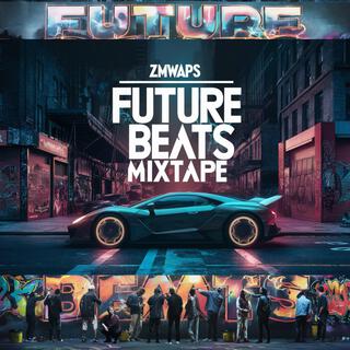 Future Beats Mixtape