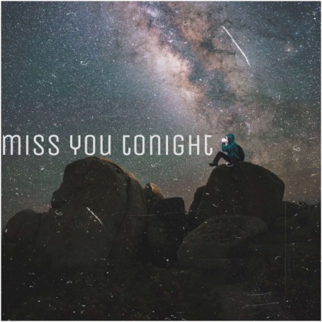 Miss U Tonight | Boomplay Music