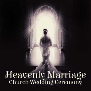Heavenly Marriage: Church Wedding Ceremony, Chamber Violin, Church Acoustic Orchestra, Wedding Vows, Sacred Wedding, Baroque Ancient Cathedral Sounds