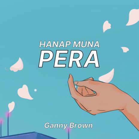 Hanap Muna Pera | Boomplay Music