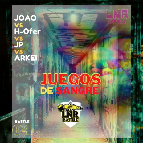 JUEGOS DE SANGRE 04 ft. JOAO, H-Ofer, JP & ARKEI