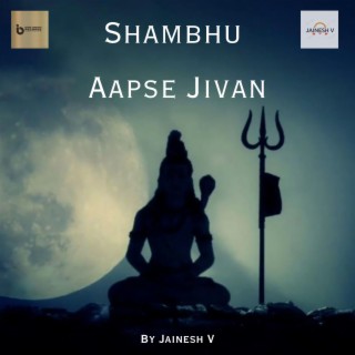 Shambhu Aapse Jivan (Saavan Special)