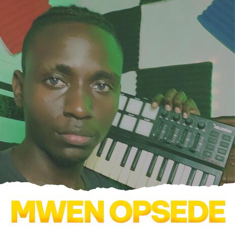 MWEN OPSEDE | Boomplay Music