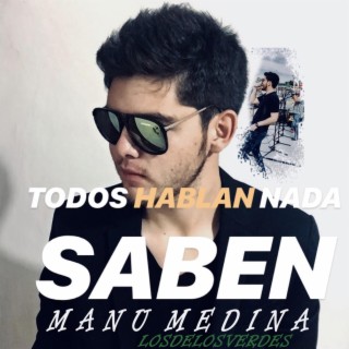 Todos Hablan, Nada Saben [Live]