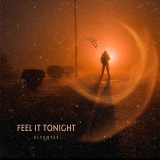 Feel It Tonight