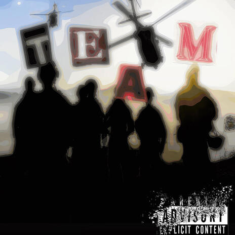 Team ft. 2Tooslimeytrael | Boomplay Music