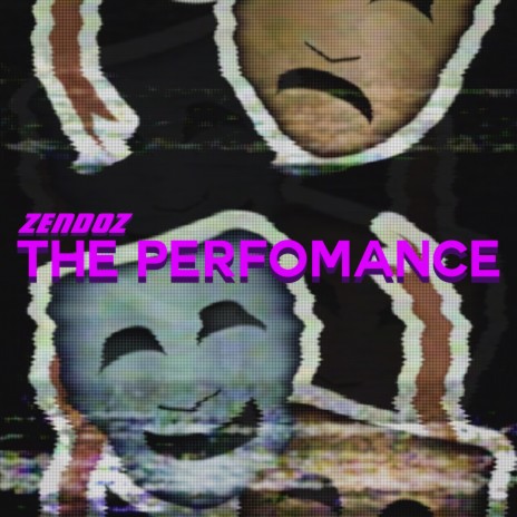 The Perfomance