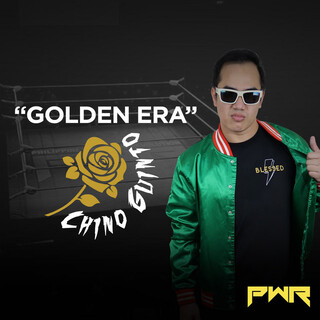 Golden Era (Chino Guinto)