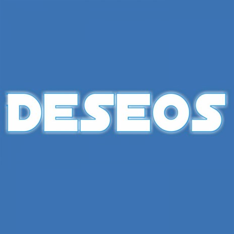 Deseos | Boomplay Music