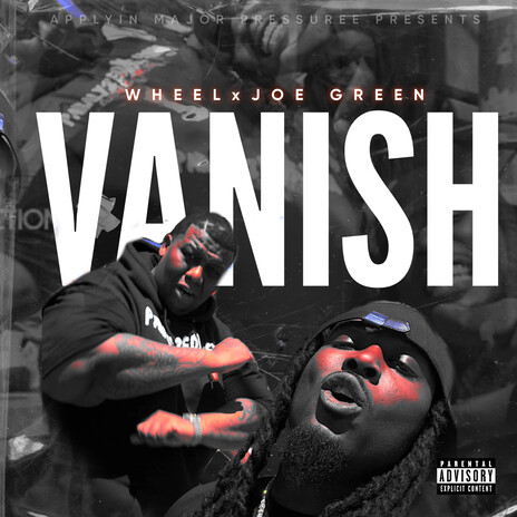 Vanish ft. Joe Green | Boomplay Music