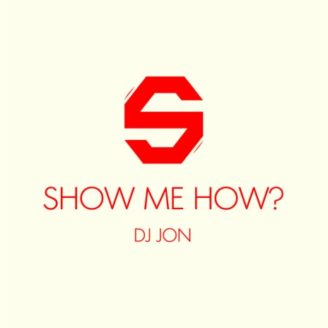 Show Me How? (Instrumental Heartbeat Mix)