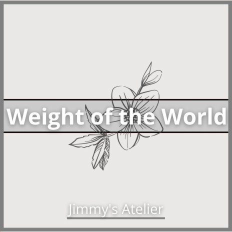 Weight of the World (From Nier Automata) (Chillhop Version) ft. Agus Bouquet | Boomplay Music