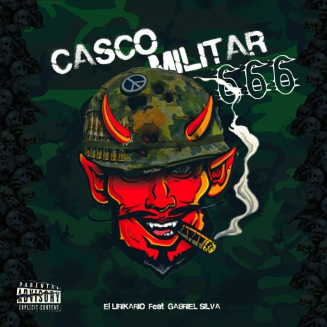 Casco Militar 666 ft. Gabriel Silva | Boomplay Music