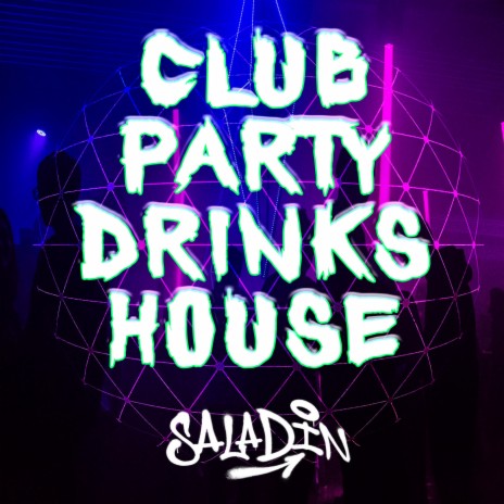 Club Party Drinks House (Steaming Version) | Boomplay Music