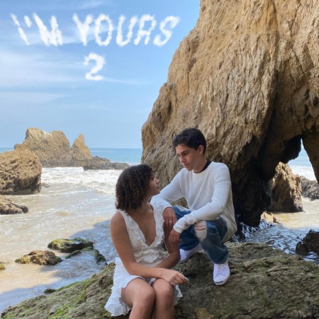 I'm Yours 2 ft. Scarlet Spencer | Boomplay Music