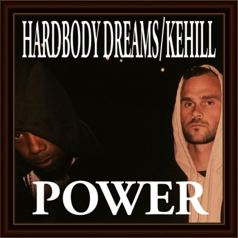 Power ft. KeHill | Boomplay Music