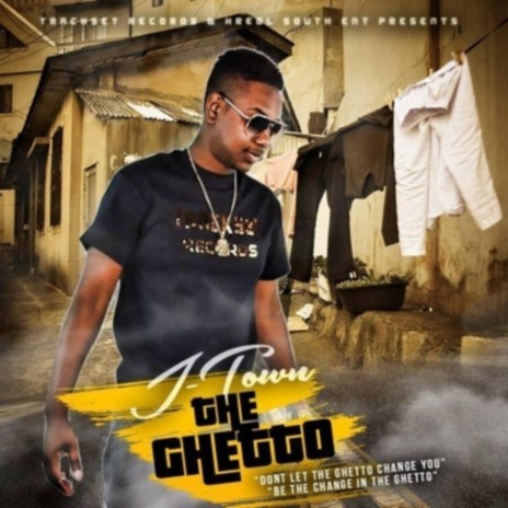 The Ghetto | Boomplay Music